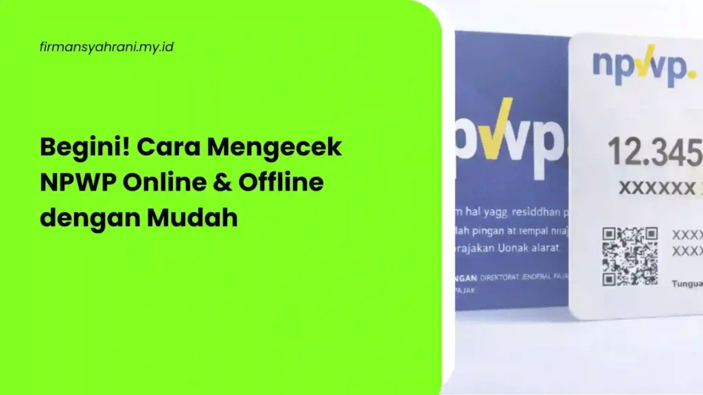 Cara Mengecek NPWP
