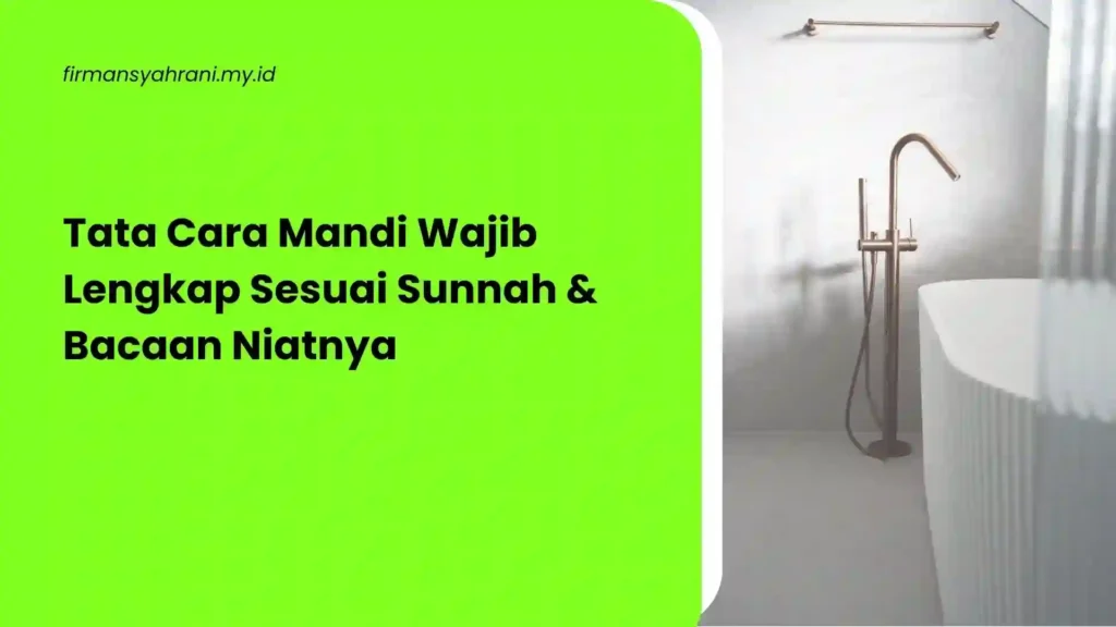 Tata Cara Mandi Wajib